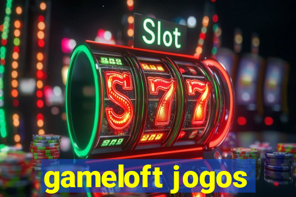 gameloft jogos